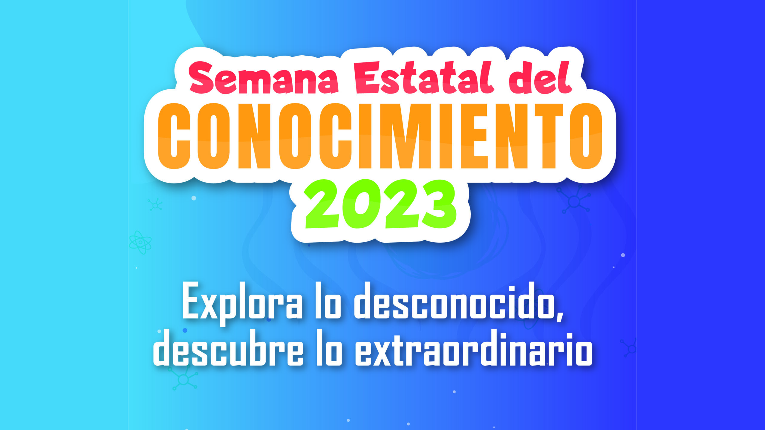 Programa de Actividades de la Semana Estatal del Conocimiento 2023
