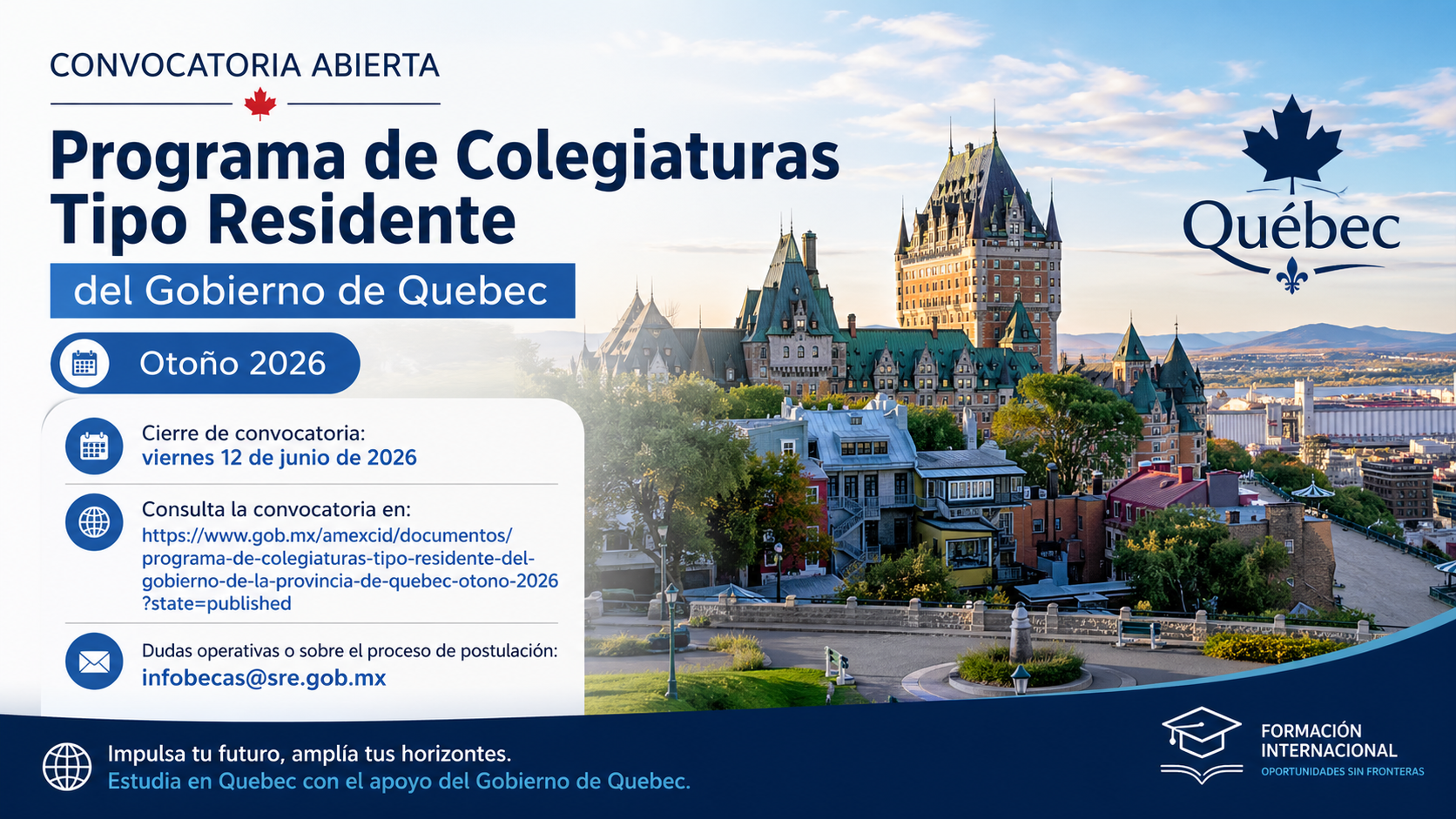 Convocatoria – Programa de Colegiaturas Tipo Residente Quebec Otoño 2026
