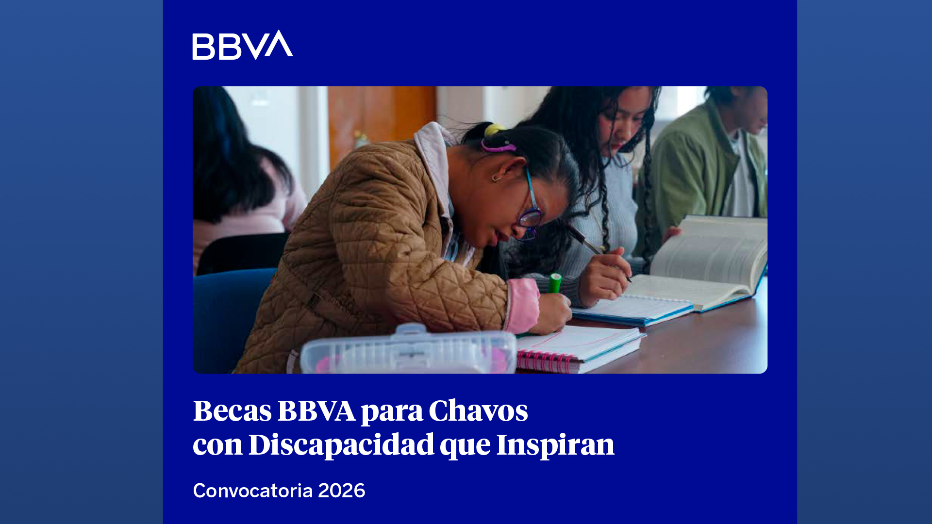 Becas BBVA para Chavos con Discapacidad que Inspiran 2026